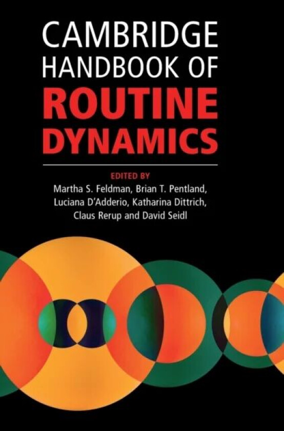 Cambridge Handbook of Routine Dynamics