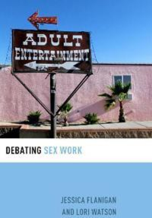 Debating Sex Work