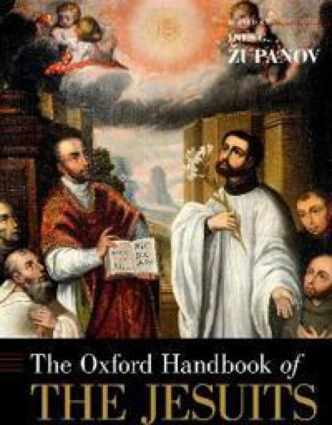 The Oxford Handbook of the Jesuits