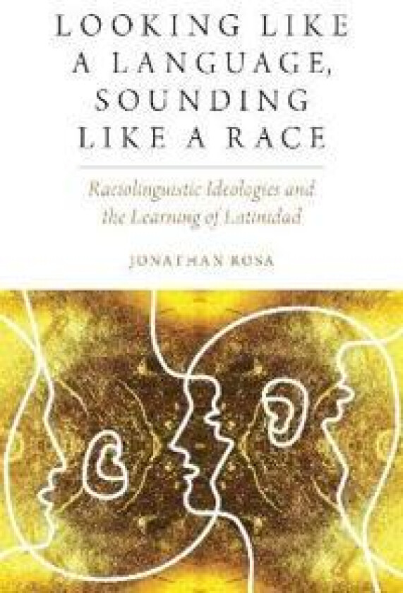 Looking Like a Language, Sounding Like a Race