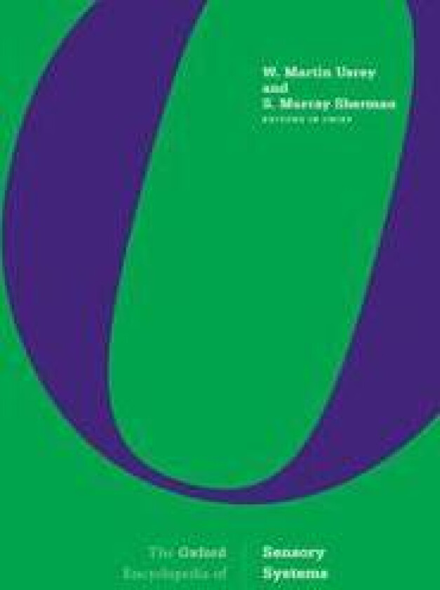 The Oxford Encyclopedia of Sensory Systems