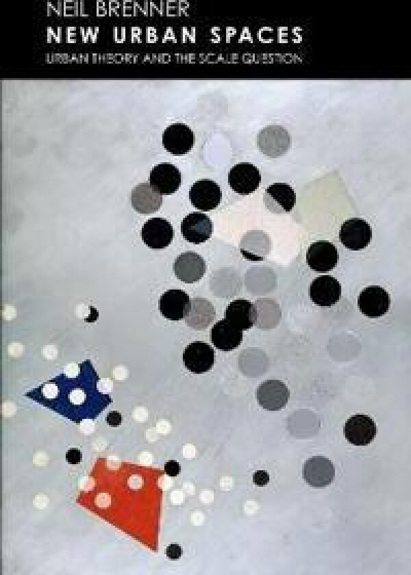 New Urban Spaces