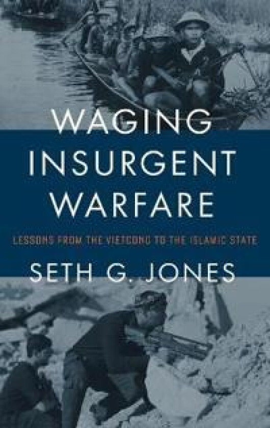 Waging Insurgent Warfare