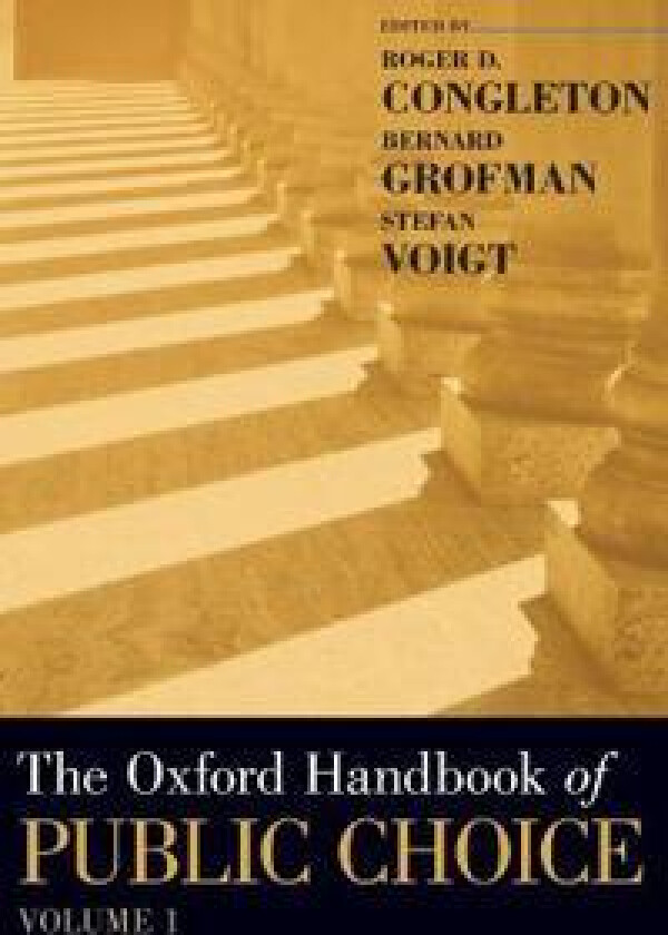 The Oxford Handbook of Public Choice, Volume 1