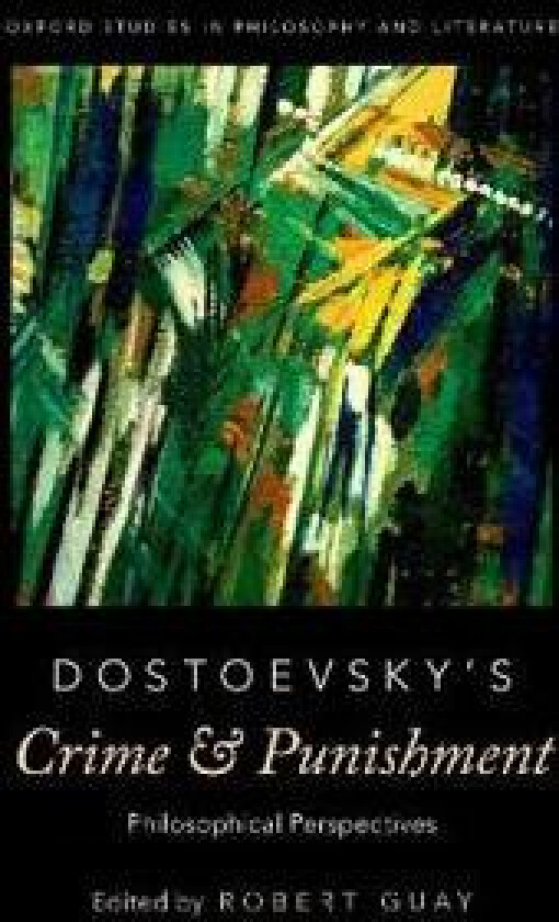 Dostoevsky's Crime and Punishment