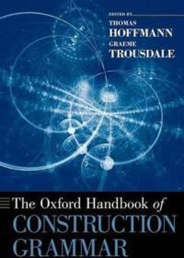 The Oxford Handbook of Construction Grammar