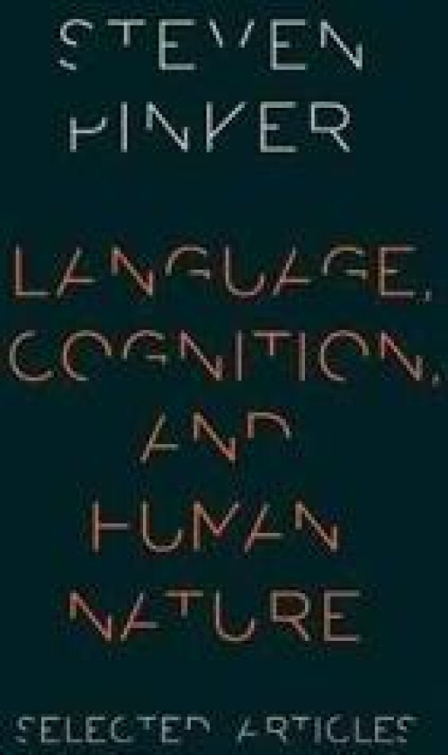 Language, Cognition, and Human Nature