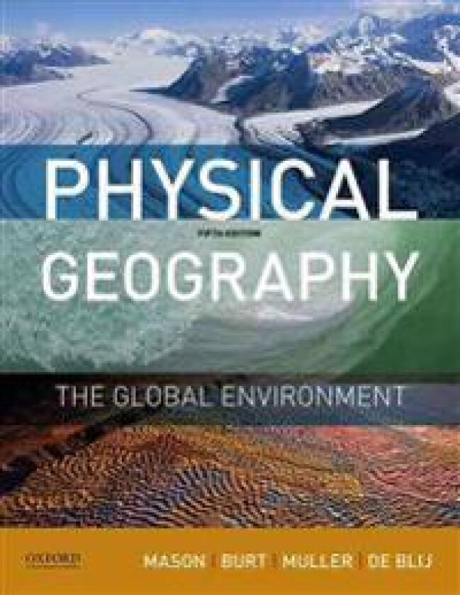 Physical Geography: The Global Environment