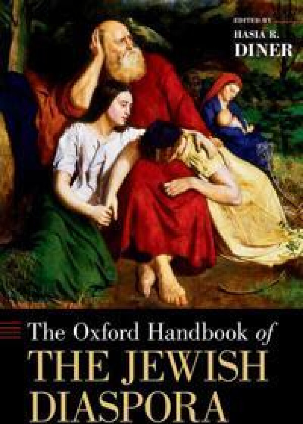 The Oxford Handbook of the Jewish Diaspora