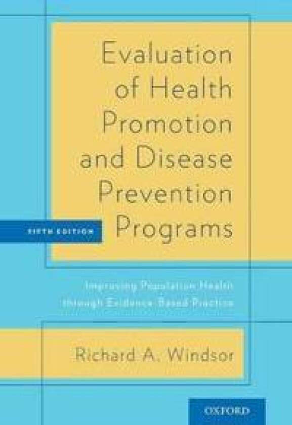 Evaluation of Health Promotion and Disease Prevention Programs