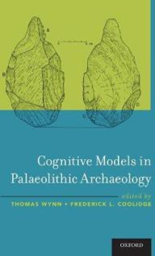 Cognitive Models in Palaeolithic Archaeology