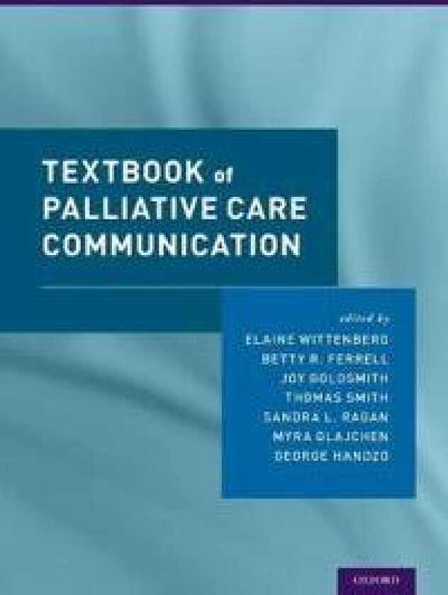 Textbook of Palliative Care Communication