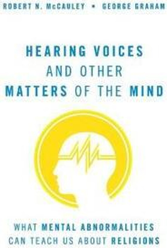 Hearing Voices and Other Matters of the Mind
