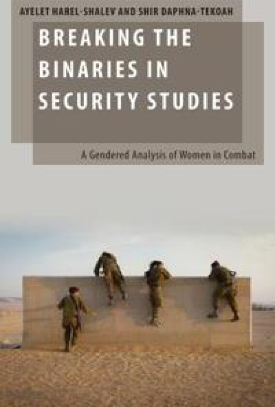 Breaking the Binaries in Security Studies