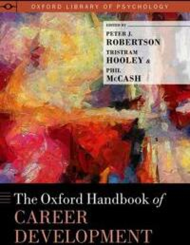 The Oxford Handbook of Career Development