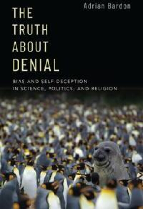 The Truth About Denial