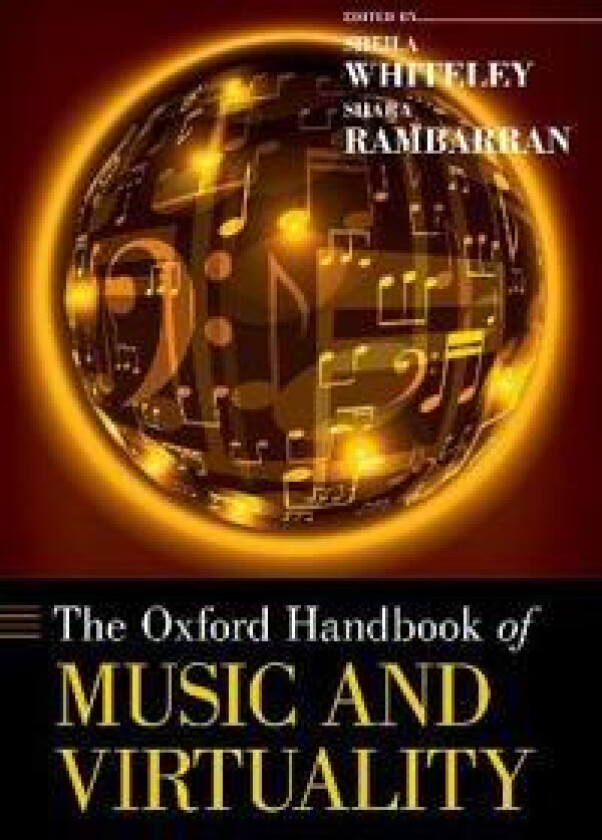 The Oxford Handbook of Music and Virtuality