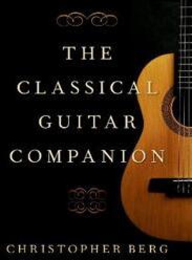 The Classical Guitar Companion