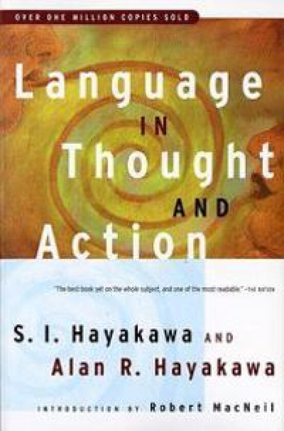 Language in Thought and Action