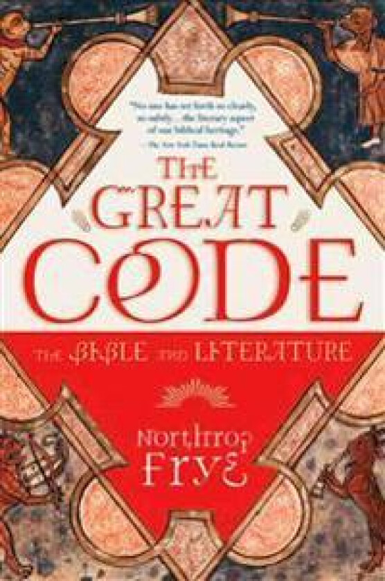 Great Code: The Bible and Literature