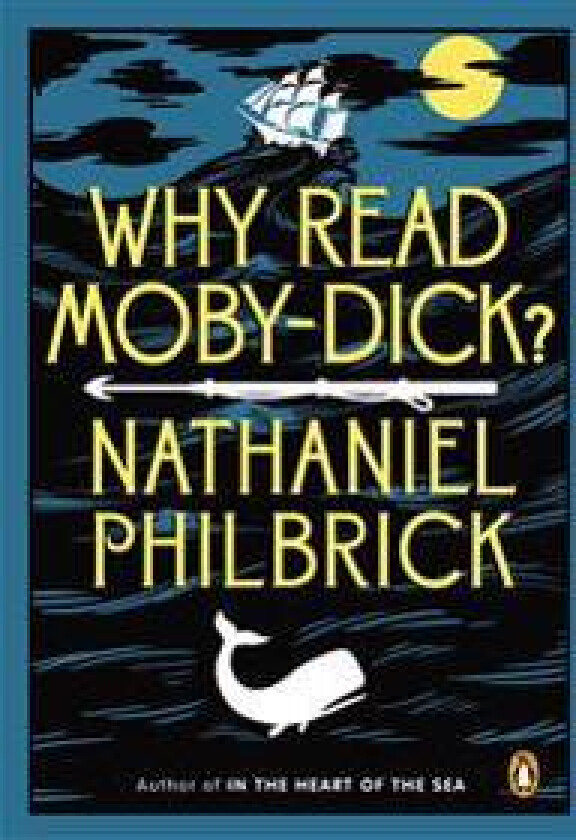 Why Read Moby-Dick?
