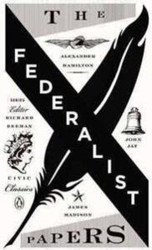The Federalist Papers