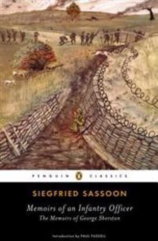 Memoirs of an Infantry Officer: The Memoirs of George Sherston