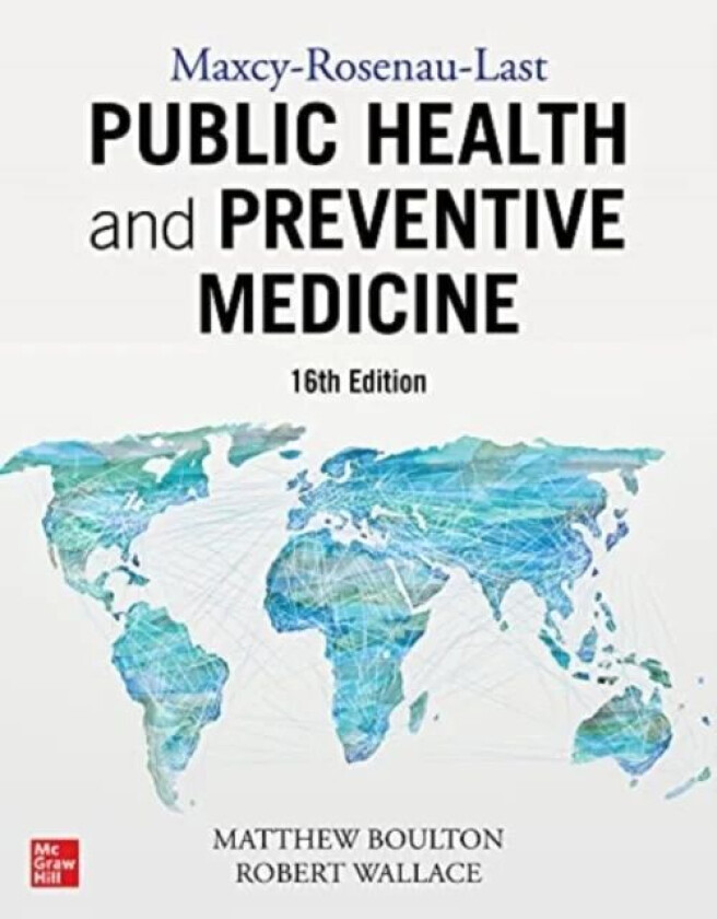 Maxcy-Rosenau-Last Public Health and Preventive Medicine: Sixteenth Edition av Matthew L. Boulton, Robert Wallace