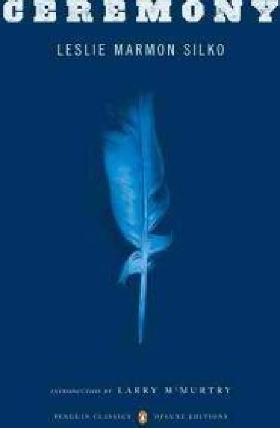 Ceremony: (Penguin Classics Deluxe Edition)