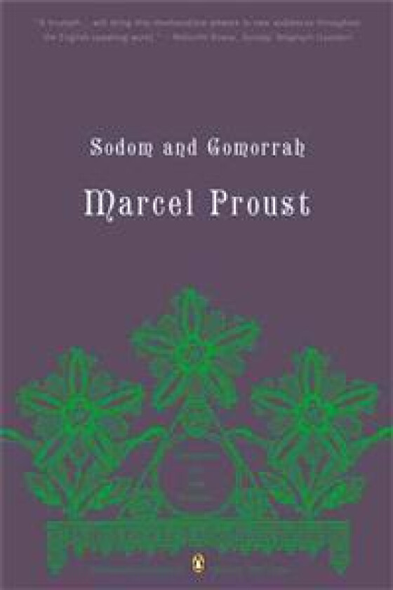 Sodom and Gomorrah: In Search of Lost Time, Volume 4 (Penguin Classics Deluxe Edition)