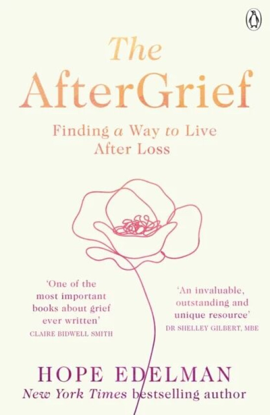 The AfterGrief av Hope Edelman
