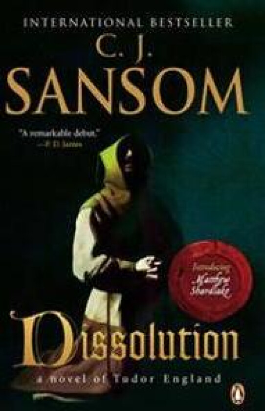 Dissolution: A Matthew Shardlake Tudor Mystery