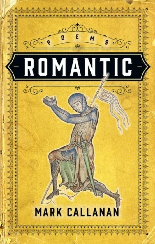 Romantic av Mark Callanan