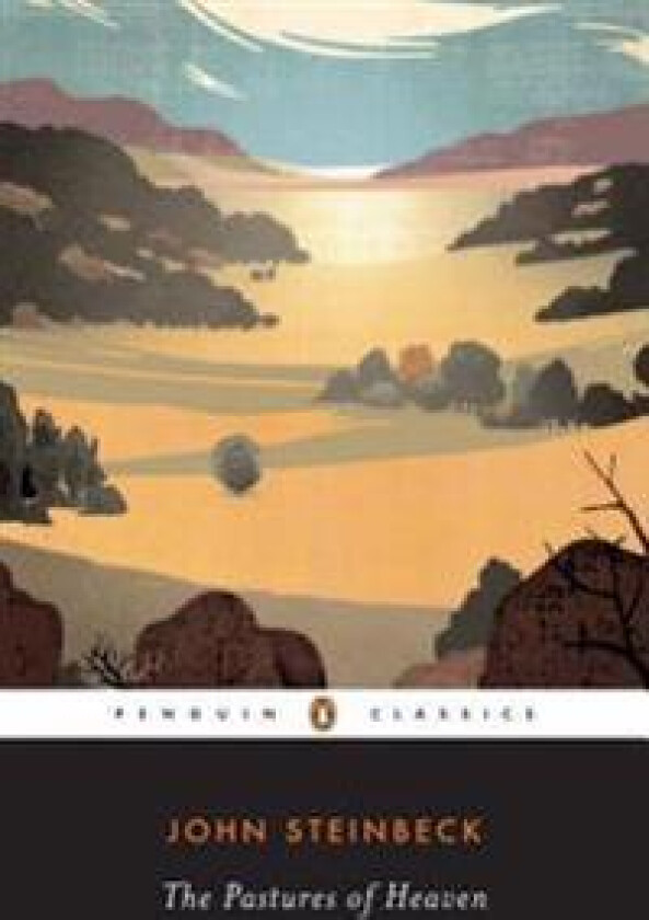 The Pastures of Heaven