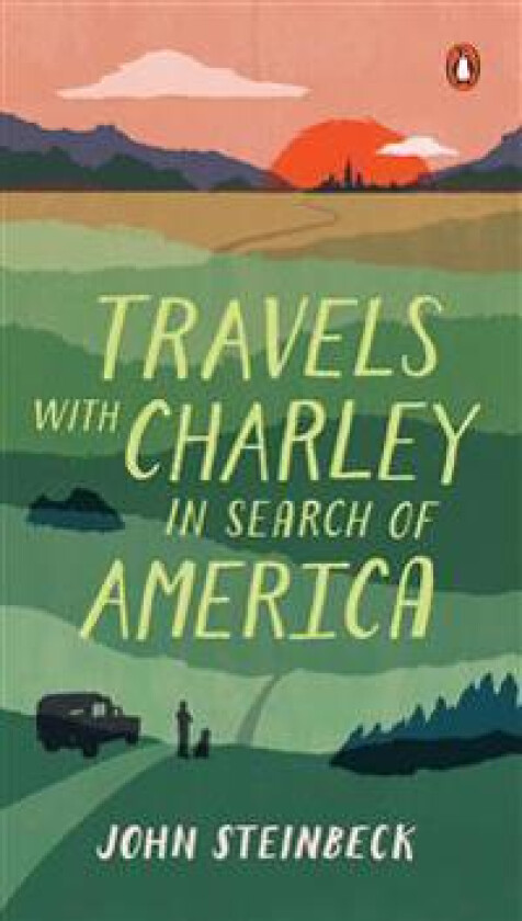 Travels with Charley: In Search of America