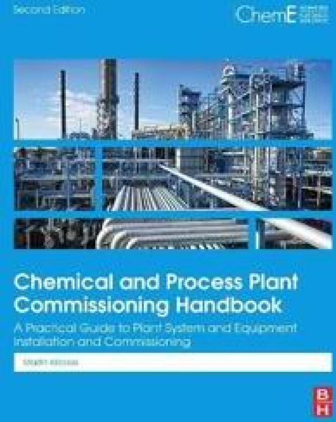 Chemical and Process Plant Commissioning Handbook