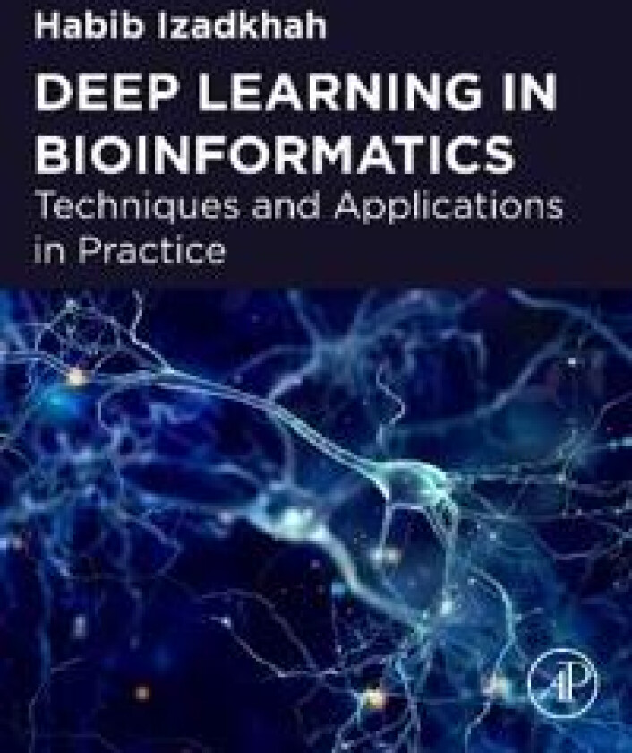 Deep Learning in Bioinformatics