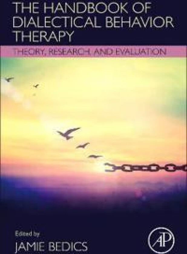 The Handbook of Dialectical Behavior Therapy