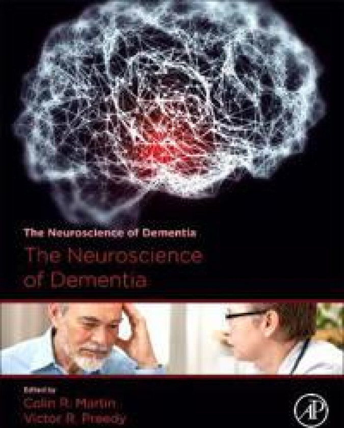 The Neuroscience of Dementia