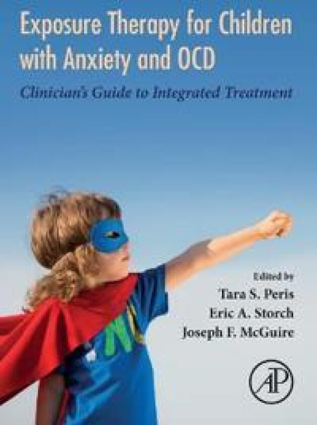 Exposure Therapy for Children with Anxiety and OCD