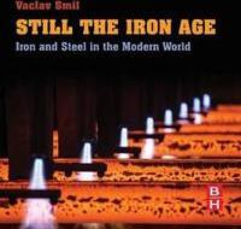 Still the Iron Age