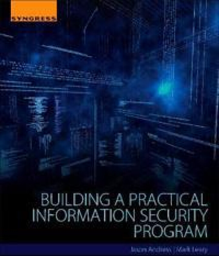 Building a Practical Information Security Program