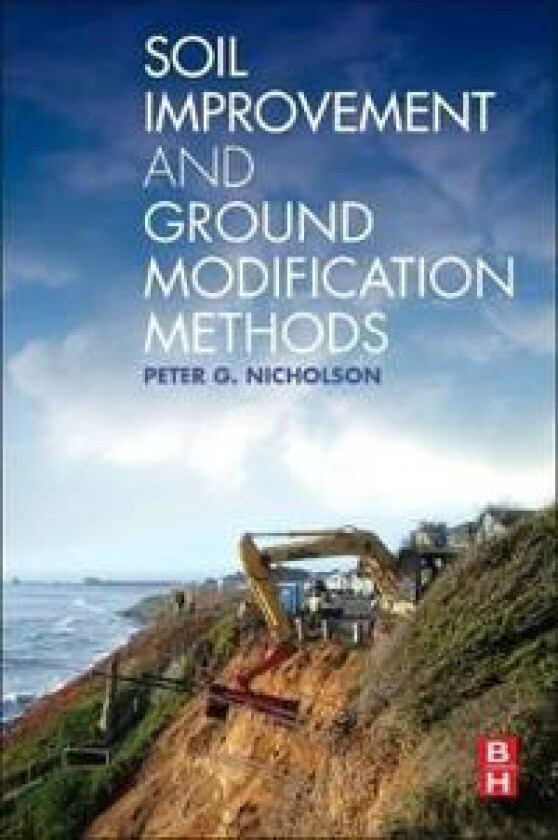 Soil Improvement and Ground Modification Methods