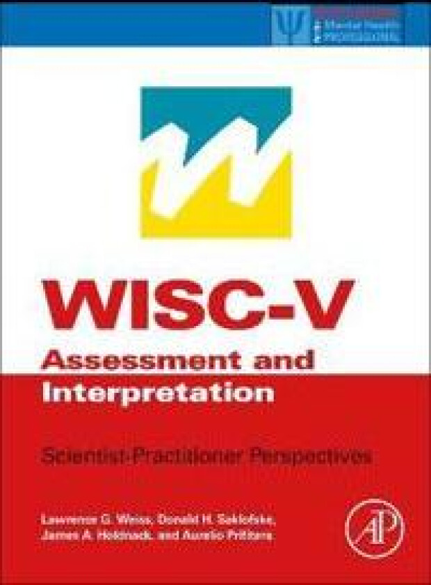 WISC-V Assessment and Interpretation