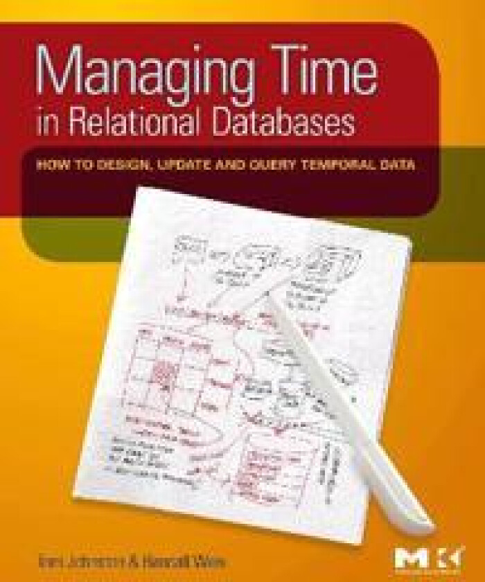 Managing Time in Relational Databases