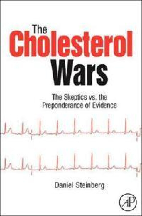 The Cholesterol Wars