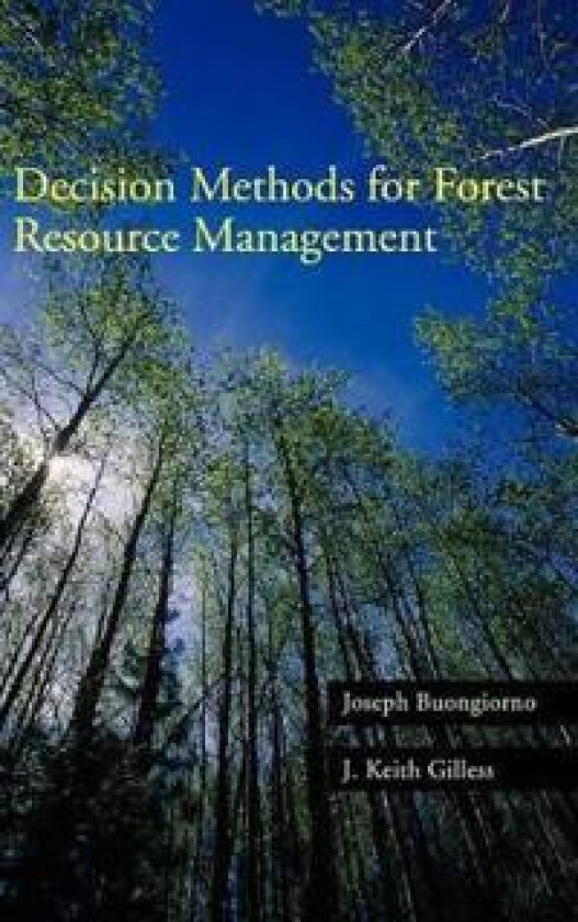 Decision Methods for Forest Resource Management