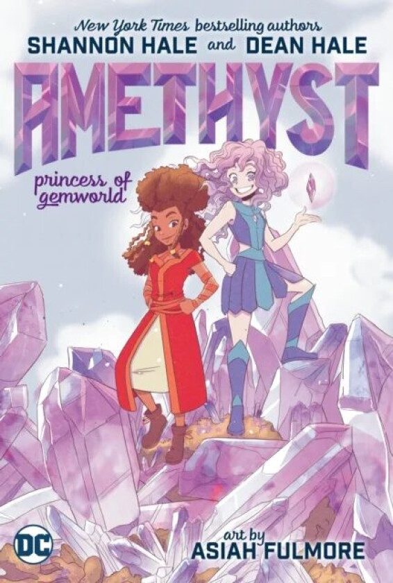 Amethyst: Princess of Gemworld av Shannon Hale, Dean Hale