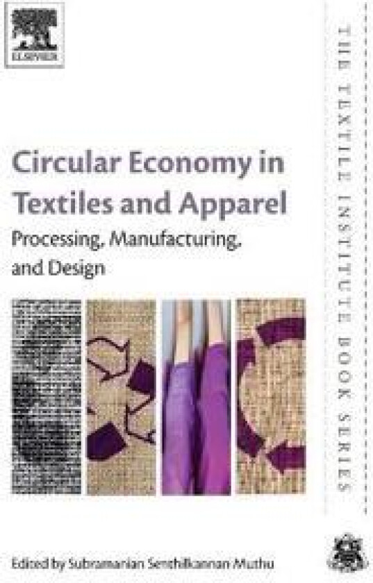 Circular Economy in Textiles and Apparel