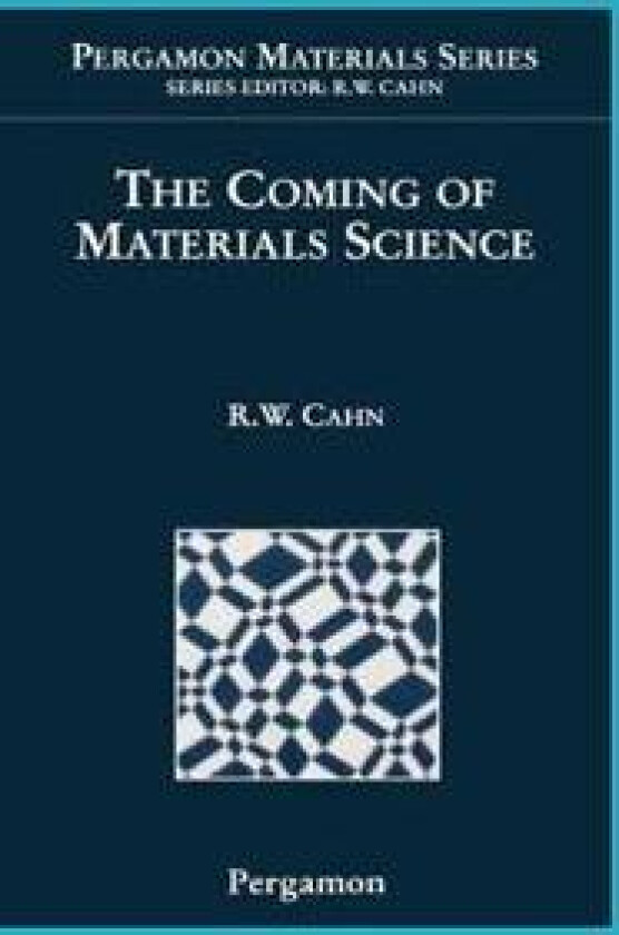 The Coming of Materials Science